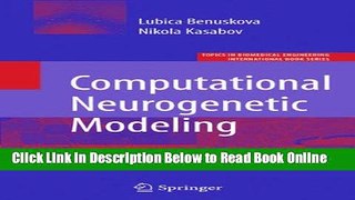 Read Computational Neurogenetic Modeling (Topics in Biomedical Engineering. International Book