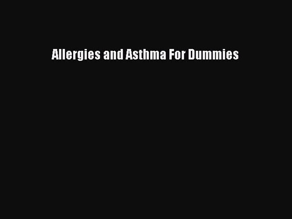 Download Books Allergies and Asthma For Dummies E-Book Download