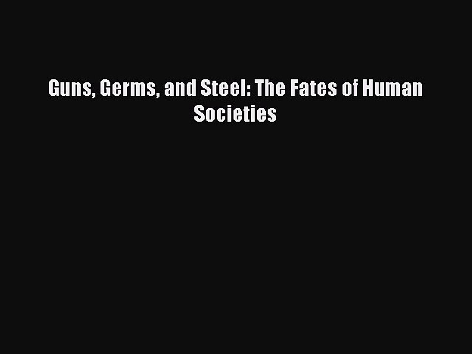 Download Books Guns Germs and Steel: The Fates of Human Societies E-Book Free