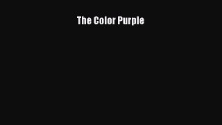 Read The Color Purple PDF Free