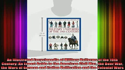 Descargar video: READ book  An Illustrated Encyclopedia of Military Uniforms of the 19th Century An Expert Guide to Full EBook