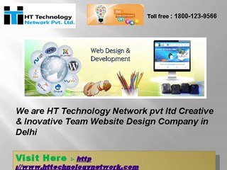 Web Design & Development Services On EMI Basis@http://www.httechnologynetwork.com/