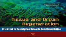 Download Tissue and Organ Regeneration: Advances in Micro- and Nanotechnology  PDF Free