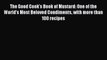 [PDF] The Good Cook's Book of Mustard: One of the Worldâ€™s Most Beloved Condiments with more