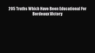 Read 205 Truths Which Have Been Educational For Bordeaux Victory ebook textbooks