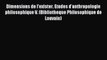 Read Dimensions de l'exister. Etudes d'anthropologie philosophique V. (Bibliotheque Philosophique