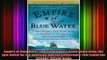 READ book  Empire of Blue Water Captain Morgans Great Pirate Army the Epic Battle for the Americas Full Free