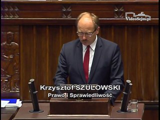 Poseł Krzysztof Szulowski - Wystąpienie z dnia 09 czerwca 2016 roku.