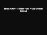 Read Bolustokolyse in Theorie und Praxis (German Edition) PDF Online