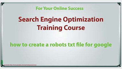 How to Create Robots.txt File for Google - Lecture 19