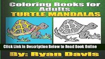 Download Coloring Book For Adults Turtle Mandalas (Animals   Mandalas)  PDF Online