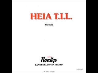 TIL Nordlys: Heia T.I.L/T.I.Lsangen.