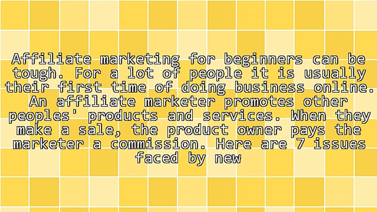 7 Reasons Why Affiliate Marketing For Beginners Goes Wrong