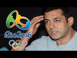 Salman Khan Says, Wanted Rio Olympics Controversy To Last Long !
