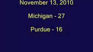 2010: Michigan 27 Purdue 16