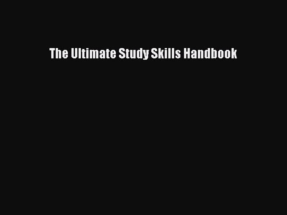 Read The Ultimate Study Skills Handbook Ebook Free