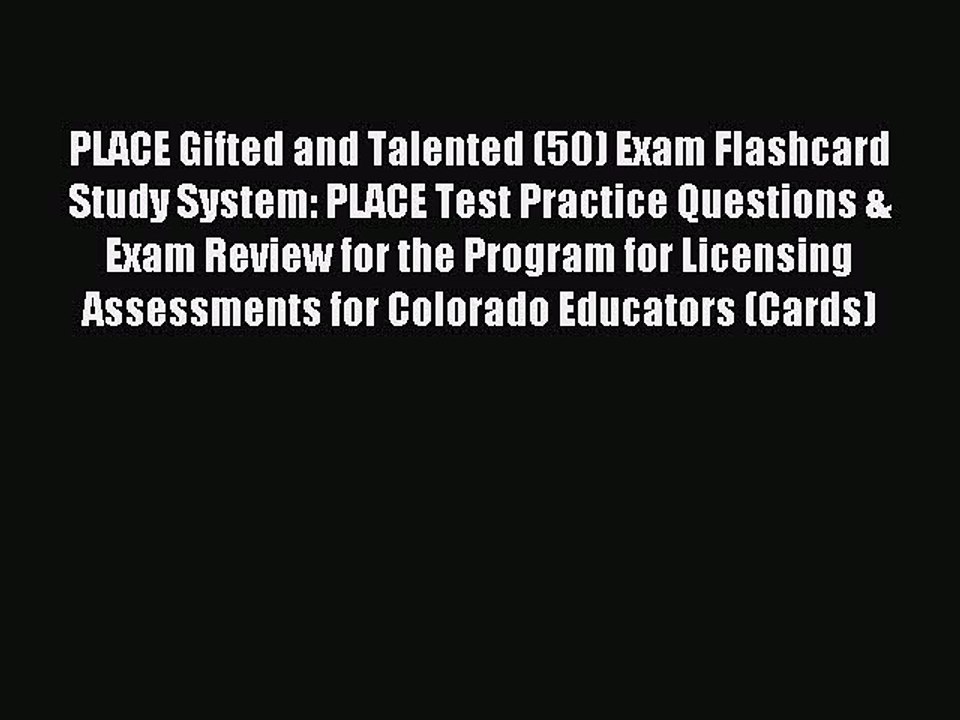 Read PLACE Gifted and Talented (50) Exam Flashcard Study System: PLACE Test Practice Questions