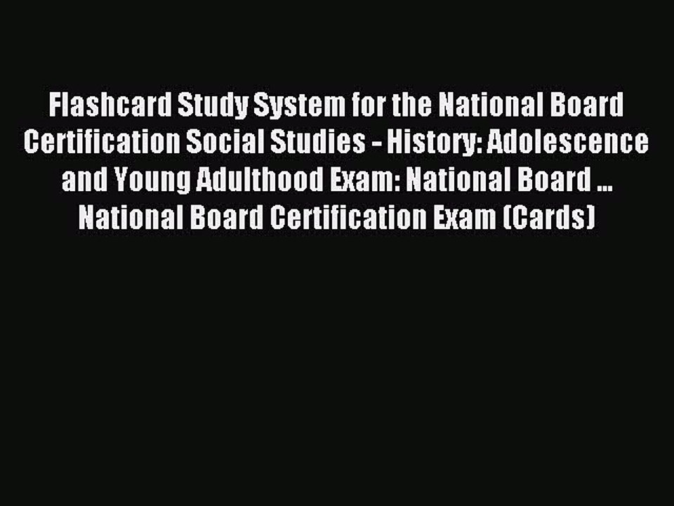 Read Flashcard Study System for the National Board Certification Social Studies - History: