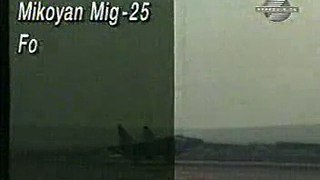 Mikoyan-Gurevich MiG-25 NATO Code: Foxbat