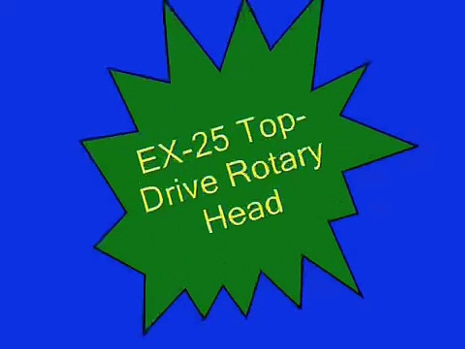 EX-25 Top-Drive Rotary Head
