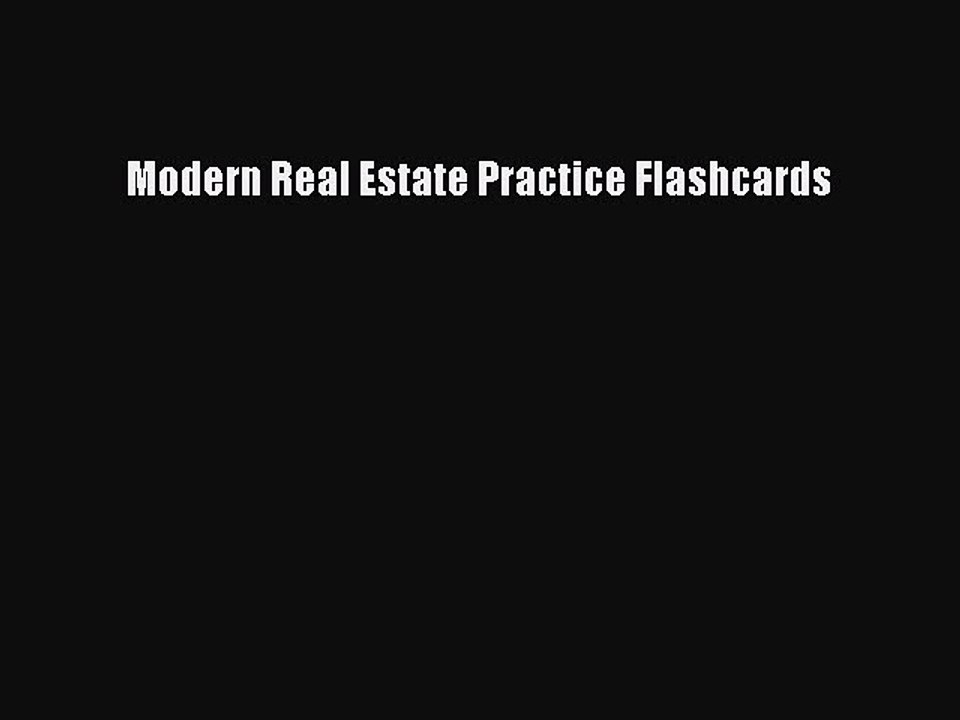 Read Modern Real Estate Practice Flashcards Ebook Free