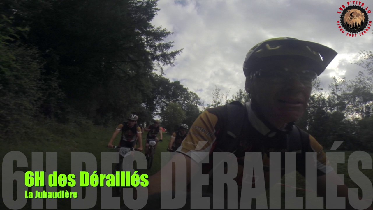 Les 6H des Déraillés 2016 By Les P'tits Lu
