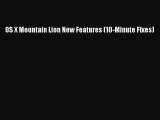 Read OS X Mountain Lion New Features (10-Minute Fixes) Ebook Free