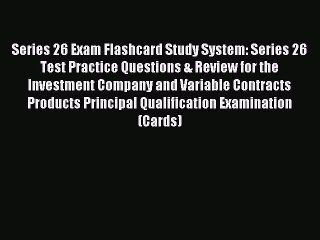 Read Series 26 Exam Flashcard Study System: Series 26 Test Practice Questions & Review for