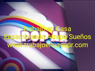 Trabajo en Casa Ensamblando Atrapa Sueños