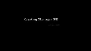 Kayaking: Tour S/E OkanaganLk 06-23-2011
