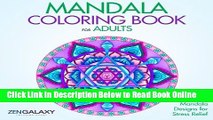 Read Mandala Coloring Book for Adults: 50  Mandala Designs for Stress Relief (Volume 2)  Ebook Free