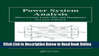 Read Power System Analysis: Short-Circuit Load Flow and Harmonics, Second Edition (Power