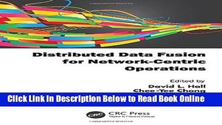 Download Distributed Data Fusion for Network-Centric Operations  PDF Online