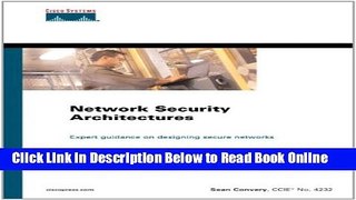 Read Network Security Architectures (paperback) (Networking Technology)  Ebook Free