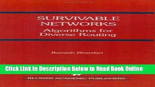 Download Survivable Networks: Algorithms for Diverse Routing (The Springer International Series in