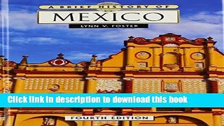 Read A Brief History of Mexico  Ebook Free