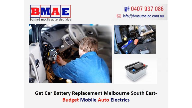 Get Car Battery Replacement Melbourne South East- Budget Mobile Auto Electrics