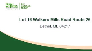 Lots And Land for sale - Lot 16 Walkers Mills Road Route 26, Bethel, ME 04217