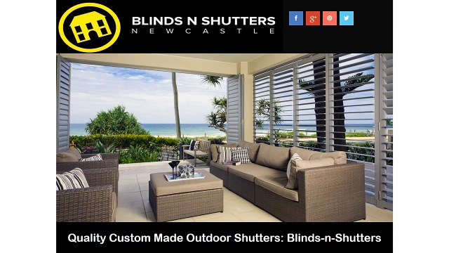 Quality Custom Made Outdoor Shutters Blinds-n-Shutters