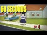 NUEVA SERIE Y FAIL DE CANTO | 60 SECONDS (GAMEPLAY ESPAÑOL)