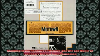 EBOOK ONLINE  Standing in the Shadows of Motown The Life and Music of Legendary Bassist James Jamerson  FREE BOOOK ONLINE