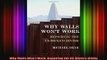 READ book  Why Walls Wont Work Repairing the USMexico Divide Full Free