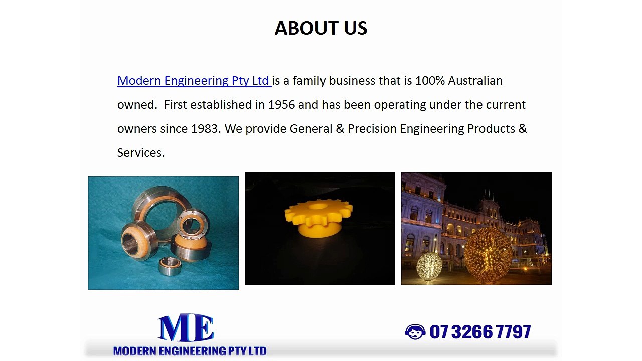 General & Precision Engineering Products & Services- Modern Engineering Pty Ltd