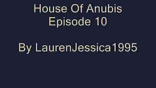 House Of Anubis Episode 10