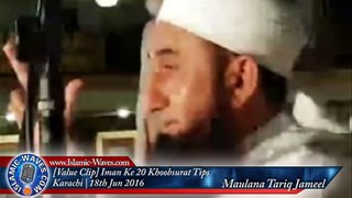 20 Tips Of Imaan By Maulana Tariq Jameel