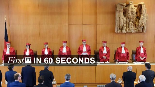 FirstFT - German court backs ECB, refugees at record level