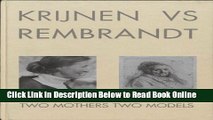 Read Krijnen vs. Rembrandt: Two Mothers Two Models  PDF Free
