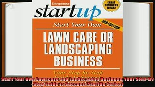 different   Start Your Own Lawncare and Landscaping Business Your StepByStep Guide to Success