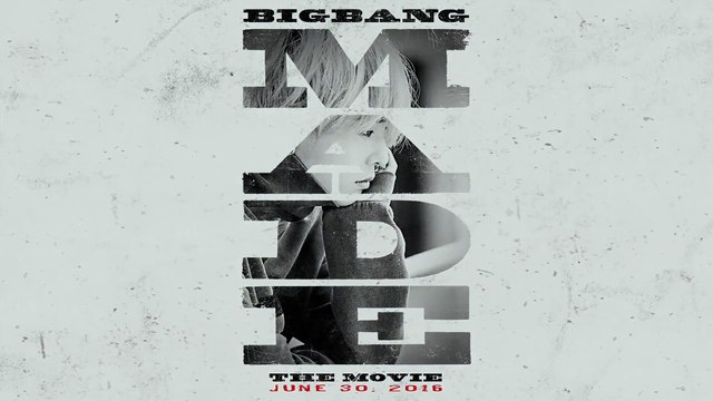 [ENGSUB] G-DRAGON 지드래곤 ~ 빅뱅 메이드 BIGBANG10 : THE MOVIE 'BIGBANG MADE' TRAILER