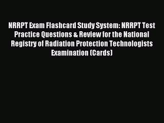Read NRRPT Exam Flashcard Study System: NRRPT Test Practice Questions & Review for the National